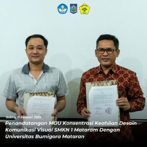 SMKN 1 Mataram dan Universitas Bumigora Jalin Kerja Sama Strategis